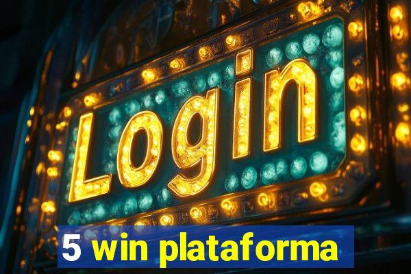 5 win plataforma